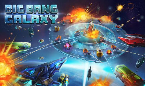 download Big bang galaxy apk